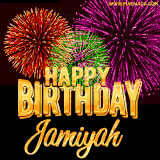 A golden 'Happy Birthday Jamiyah' message with vibrant fireworks in the background, creating a festive and celebratory vibe in this animated name GIF.