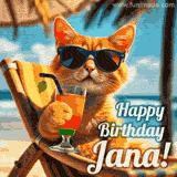 An animated orange cat wearing sunglasses, sitting on a beach chair with a tropical drink, with a festive 'Happy Birthday Jana!' message.