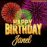 A golden 'Happy Birthday Janel' message with vibrant fireworks in the background, creating a festive and celebratory vibe in this animated name GIF.