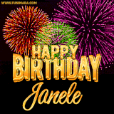 A golden 'Happy Birthday Janele' message with vibrant fireworks in the background, creating a festive and celebratory vibe in this animated name GIF.