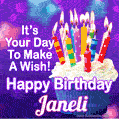 It's Your Day To Make A Wish! Happy Birthday Janeli!