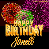 A golden 'Happy Birthday Janell' message with vibrant fireworks in the background, creating a festive and celebratory vibe in this animated name GIF.