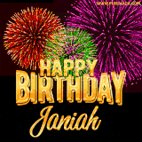 A golden 'Happy Birthday Janiah' message with vibrant fireworks in the background, creating a festive and celebratory vibe in this animated name GIF.