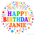 Happy Birthday Janie' GIF with rainbow-colored letters, colorful stars, and fireworks on white background.
