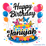 An animated birthday card for Janiyah. It features a festive cake with her name, 'Janiyah', and colorful butterflies. Floating balloons and hearts complete the joyful scene.