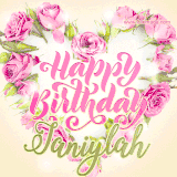 A stunning heart made of pink roses surrounds the elegant script text 'Happy Birthday Janiylah' on a soft beige background. Animated sparkles add a magical and festive feel.