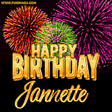 A golden 'Happy Birthday Jannette' message with vibrant fireworks in the background, creating a festive and celebratory vibe in this animated name GIF.