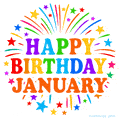 Happy Birthday January' GIF with rainbow-colored letters, colorful stars, and fireworks on white background.