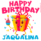 A vibrant and funny gift box character with a happy face dancing with a cupcake and the text 'Happy Birthday Jaqualina,' surrounded by animated confetti and party vibes.