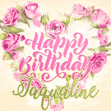 A stunning heart made of pink roses surrounds the elegant script text 'Happy Birthday Jaqualine' on a soft beige background. Animated sparkles add a magical and festive feel.