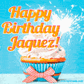Happy Birthday, Jaquez! Elegant cupcake with a sparkler.