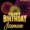 Wishing You A Happy Birthday, Jasmine! Best fireworks GIF animated greeting card.