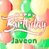 Animated GIF featuring colorful balloons in the background with the cheerful text 'Happy Birthday Javeon'.