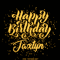 Happy Birthday Card for Jaxtyn - Download GIF and Send for Free