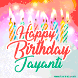 Bright birthday candles with rainbow flames on a cake, alongside the text 'Happy Birthday Jayanti' in vibrant script in this celebratory animated GIF.