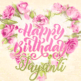 A stunning heart made of pink roses surrounds the elegant script text 'Happy Birthday Jayanti' on a soft beige background. Animated sparkles add a magical and festive feel.