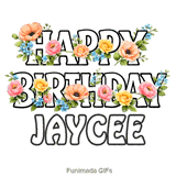 Seamlessly looping floral birthday e-card with bold text for Jaycee