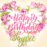 A stunning heart made of pink roses surrounds the elegant script text 'Happy Birthday Jaycee' on a soft beige background. Animated sparkles add a magical and festive feel.