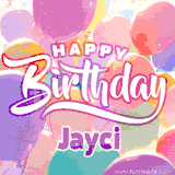 A vibrant name GIF featuring colorful balloons in shades of pink, orange, and yellow with the bold text 'Happy Birthday Jayci' in festive fonts, creating a lively birthday vibe.