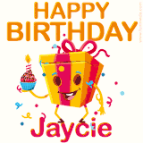 A vibrant and funny gift box character with a happy face dancing with a cupcake and the text 'Happy Birthday Jaycie,' surrounded by animated confetti and party vibes.