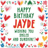 A colorful animated card for Jayde’s birthday featuring playful hearts, cheerful flowers, and a handwritten message wishing smiles and sunshine.