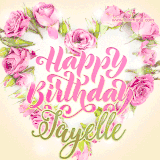 A stunning heart made of pink roses surrounds the elegant script text 'Happy Birthday Jayelle' on a soft beige background. Animated sparkles add a magical and festive feel.