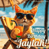 An animated orange cat wearing sunglasses, sitting on a beach chair with a tropical drink, with a festive 'Happy Birthday Jaylah!' message.