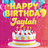 Pink-themed animated greeting with balloons, confetti, and a frosted cake under the message 'Happy Birthday Jaylah' in bold rounded yellow font.
