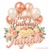 Happy Birthday Jaylah animated GIF with elegant rose gold balloons and pink roses