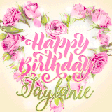 A stunning heart made of pink roses surrounds the elegant script text 'Happy Birthday Jaylanie' on a soft beige background. Animated sparkles add a magical and festive feel.