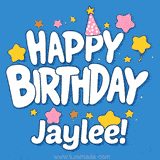 Colorful animated birthday card with the text 'HAPPY BIRTHDAY Jaylee!' in a white playful font surrounded by stars, hearts, and a party hat on a blue background.