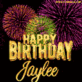Wishing You A Happy Birthday, Jaylee! Best fireworks GIF animated greeting card.