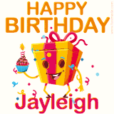 A vibrant and funny gift box character with a happy face dancing with a cupcake and the text 'Happy Birthday Jayleigh,' surrounded by animated confetti and party vibes.