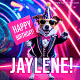 Animated GIF of a cool dog wearing a suit and sunglasses, holding a 'Happy Birthday' sign for Jaylene, set against a bright and colorful neon party background.