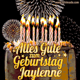 A chocolate birthday cake with glowing candles, the German text 'Alles Gute zum Geburtstag Jaylenne,' and vibrant fireworks lighting up the background in an animated GIF.
