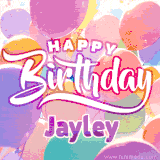 A vibrant name GIF featuring colorful balloons in shades of pink, orange, and yellow with the bold text 'Happy Birthday Jayley' in festive fonts, creating a lively birthday vibe.