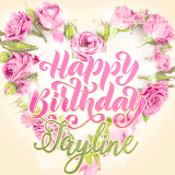 A stunning heart made of pink roses surrounds the elegant script text 'Happy Birthday Jayline' on a soft beige background. Animated sparkles add a magical and festive feel.