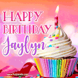 A vibrant birthday GIF featuring a rainbow-colored cupcake topped with white frosting, sprinkles, and a lit candle. The text reads 'Happy Birthday Jaylyn' in bold pink and violet letters with white outline.