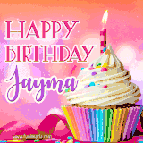 A vibrant birthday GIF featuring a rainbow-colored cupcake topped with white frosting, sprinkles, and a lit candle. The text reads 'Happy Birthday Jayma' in bold pink and violet letters with white outline.