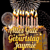 A chocolate birthday cake with glowing candles, the German text 'Alles Gute zum Geburtstag Jaymie,' and vibrant fireworks lighting up the background in an animated GIF.