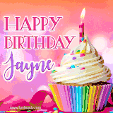 A vibrant birthday GIF featuring a rainbow-colored cupcake topped with white frosting, sprinkles, and a lit candle. The text reads 'Happy Birthday Jayne' in bold pink and violet letters with white outline.