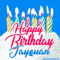 Happy Birthday GIF for Jayquan with Birthday Cake and Lit Candles