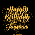 Happy Birthday Card for Jayquan - Download GIF and Send for Free