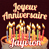 A Happy Birthday GIF in French featuring a festive birthday cake adorned with bright candles and the glowing text 'Joyeux Anniversaire Jayvion' in a cheerful style.