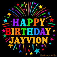 Vibrant animated GIF with 'Happy Birthday Jayvion' in rainbow-colored text, surrounded by colorful stars and fireworks on a black background.