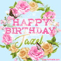 A charming animated GIF featuring 'Happy Birthday Jazel' in pink and green text, surrounded by delicate roses, leaves, and fluttering butterflies on a soft light blue pastel background.