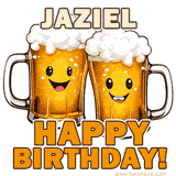 Animated GIF with name Jaziel featuring two smiling beer mugs with frothy tops, toasting in celebration. The text reads 'Jaziel, Happy Birthday!' in bold letters.