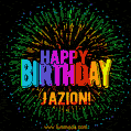 A colorful animated GIF featuring the text 'Happy Birthday Jazion!' in rainbow colors with a dynamic iridescent firework display in the background.