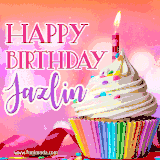 A vibrant birthday GIF featuring a rainbow-colored cupcake topped with white frosting, sprinkles, and a lit candle. The text reads 'Happy Birthday Jazlin' in bold pink and violet letters with white outline.