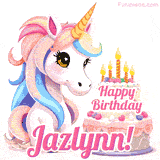 An adorable animated unicorn with soft pastel colors sits beside a birthday cake with glowing candles, and a pink 'Happy Birthday Jazlynn!' words.